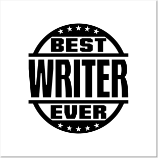 Best Writer Ever Posters and Art